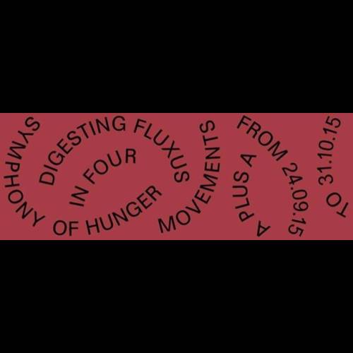 Symphony of Hunger. Digesting Fluxus in Four Movements
