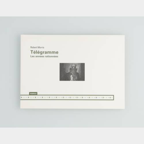 Télégramme – Les années rationnées (1998)