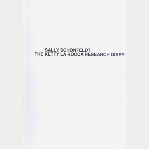 Sally Schonfeldt - The Ketty La Rocca Research