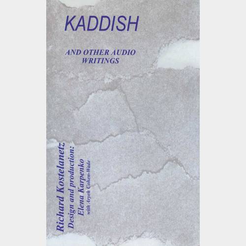 Kaddish and other audio writings