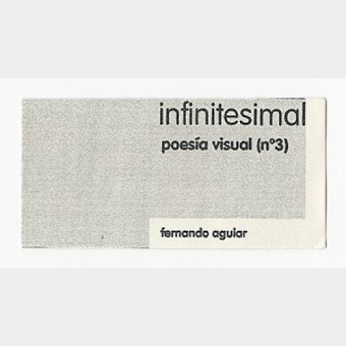infinitesimal. poesia visual (n. 3)