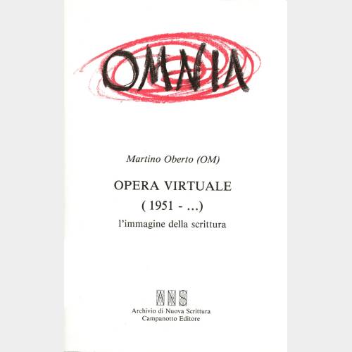 Omnia. Opera Virtuale (1951 - ...) l'immagine della scrittura