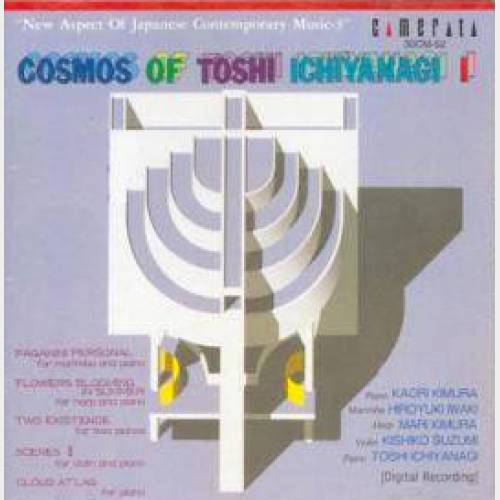 Cosmos of Toshi Ichiyanagi I, II, III (1960-1987)
