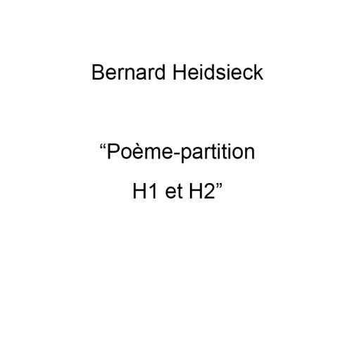 Poème-partition H1 et H2 or Le Quatrième Plan 