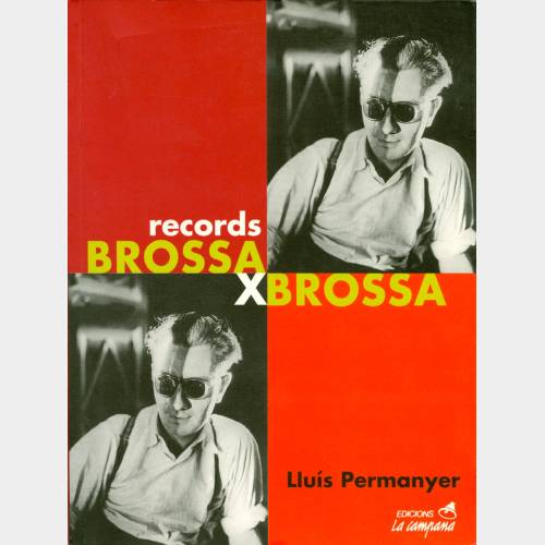 Brossa x Brossa. Records