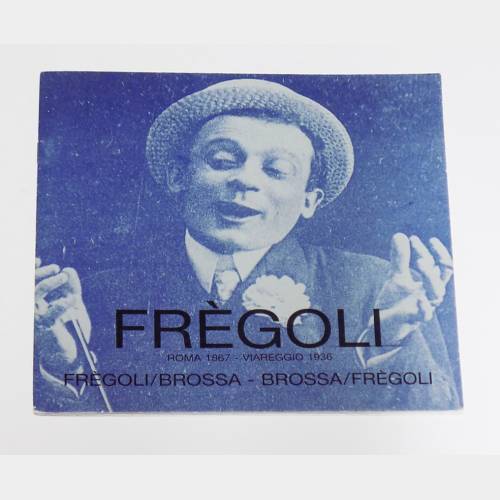 Fregoli/Brossa - Brossa/Fregoli