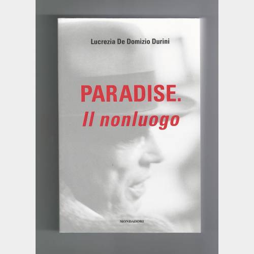 Paradise. Il nonluogo