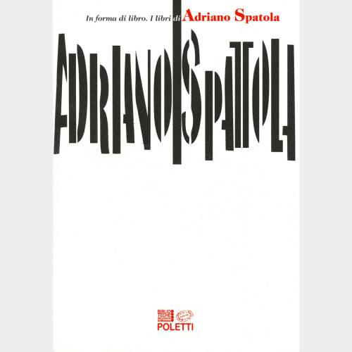 I libri di Adriano Spatola