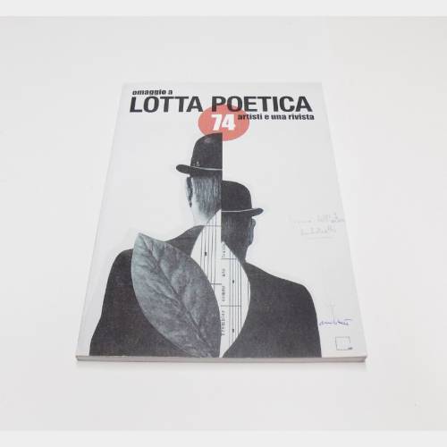 Omaggio a Lotta Poetica. 74 artisti e una rivista