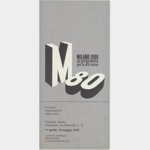 Milano 1980 - Un programma per le arti visive