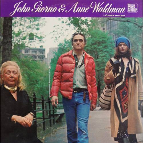 John Giorno & Anne Waldman: A Kulchur Selection