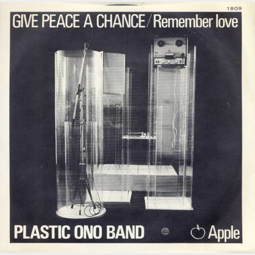 Give peace a chance / Remember love