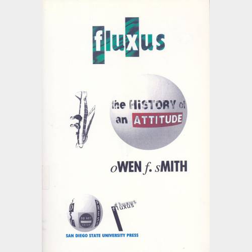 Fluxus. The history of an attitude