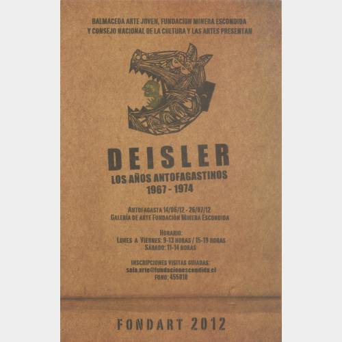 Deisler. Los anos antofagastinos 1967-1974