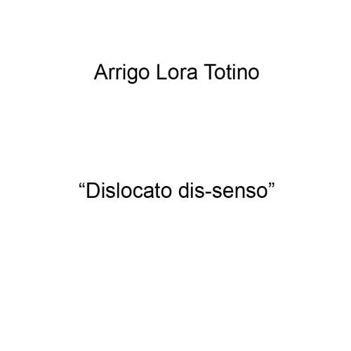 Dislocato dis-senso