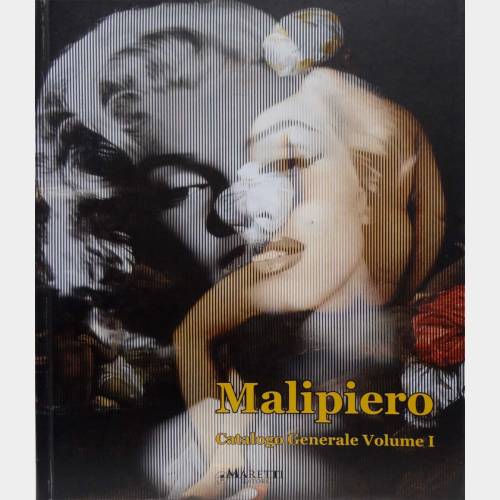Malipiero. Catalogo Generale Volume I