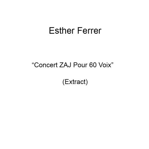 Concert ZAJ Pour 60 Voix (Extract)