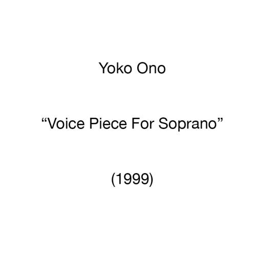 Voice Piece For Soprano