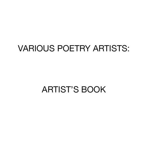 Various Poetry Artists: Artist's Book
