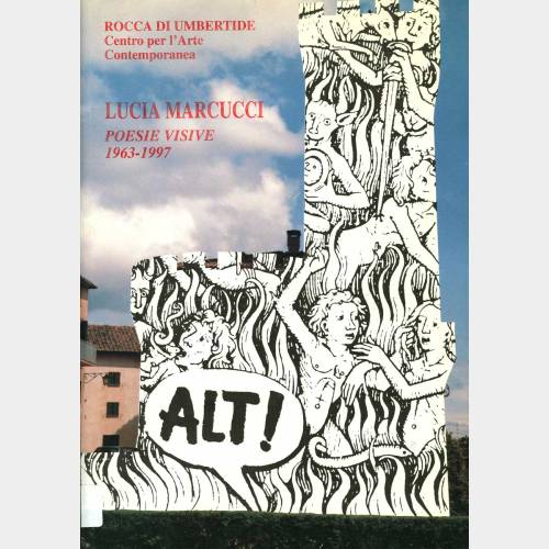 Lucia Marcucci. Poesie visive 1963-1997