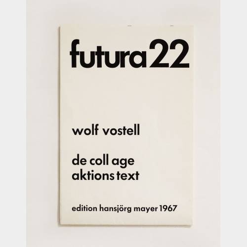 Futura 22. Dé-coll/age aktions text