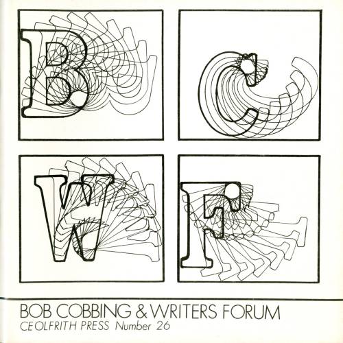 Bob Cobbing & Writers Forum