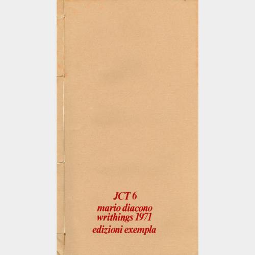 JCT6 - Mario Diacono Writhings 1971