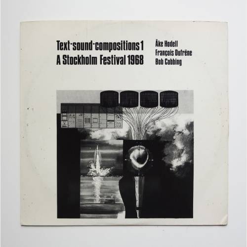 Text-Sound-Compositions 1. A Stockholm Festival 1968