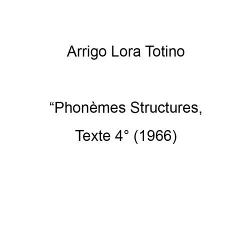Phonèmes Structures, Texte 4° (1966)