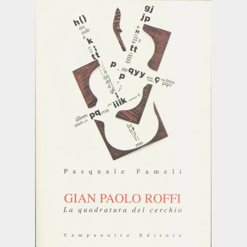 Gian Paolo Roffi. La quadratura del cerchio