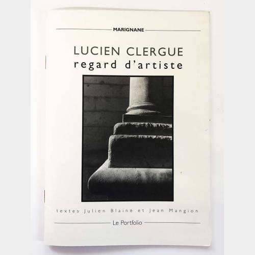 Lucien Clergue regard d'artiste
