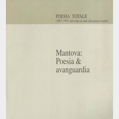Mantova: Poesia & avanguardia