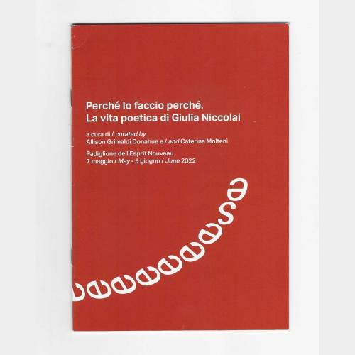 Perché lo faccio perché. La vita poetica di Giulia Niccolai