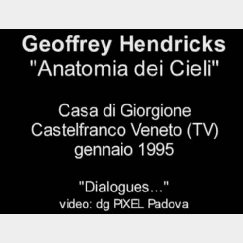 Geoffrey Hendricks: Anatomia dei cieli