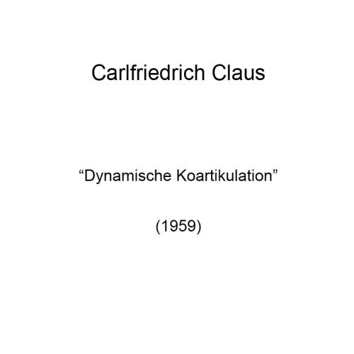 Dynamische Koartikulation (1959)