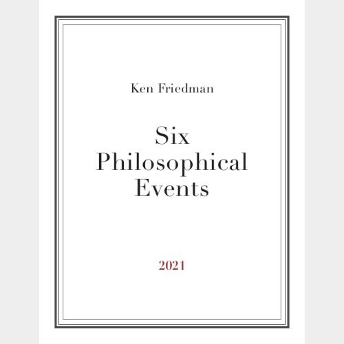 Six Philosophical Events