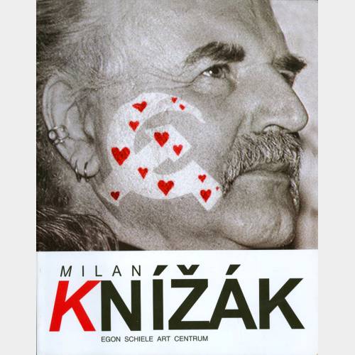 Milan Knížák. Egon Schiele Art Centrum