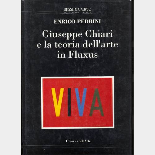 Giuseppe Chiari e la teoria dell'arte in Fluxus