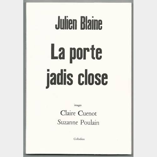 La porte jadis close