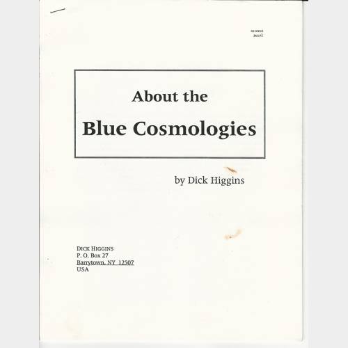 About the Blue Cosmologies