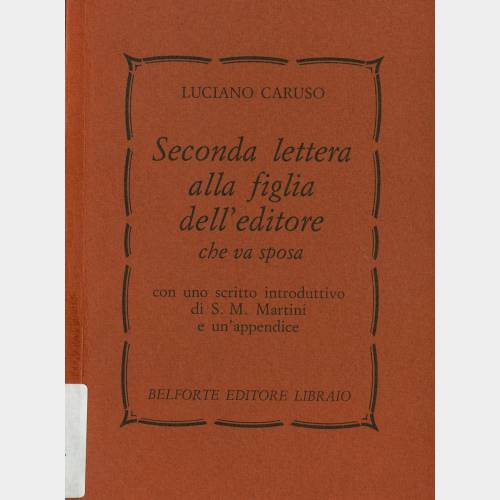 Seconda lettera alla figlia dell'editore che va sposa