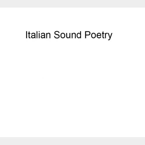 Italian Sound Poetry