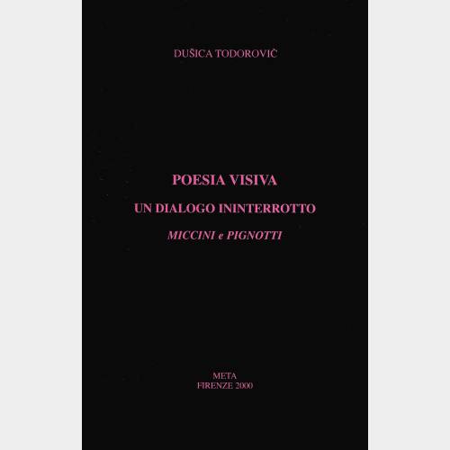 Poesia Visiva. Un dialogo interrotto