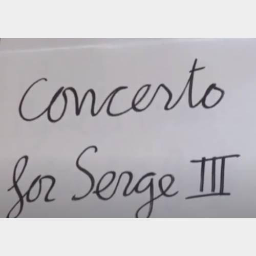 Concert for Serge III