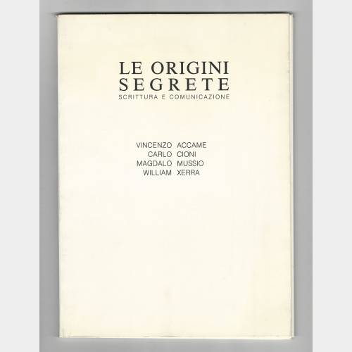 Le origini segrete. Scrittura e comunicazione