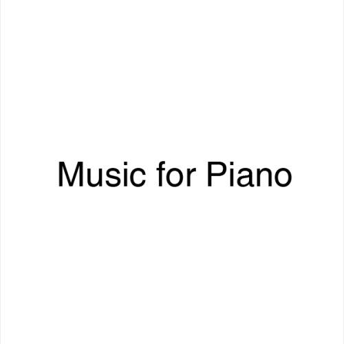 Music for Piano 