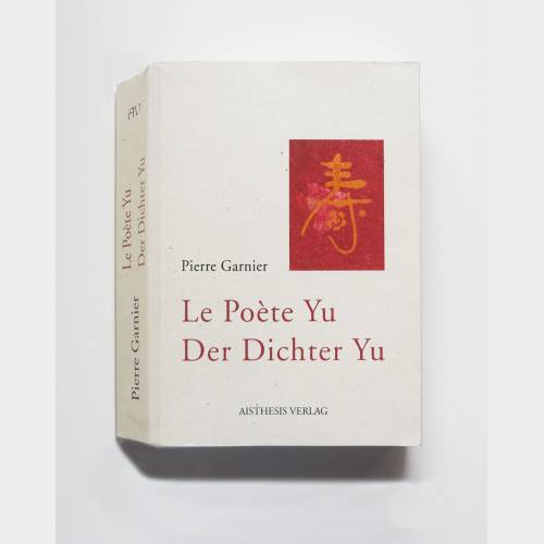 Le Poète Yu / Der Dichter Yu