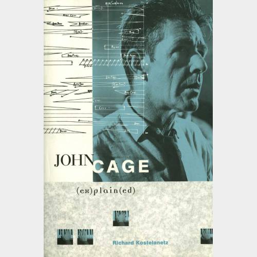 John Cage (ex)plain(ed)