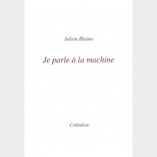 Je parle à la machine