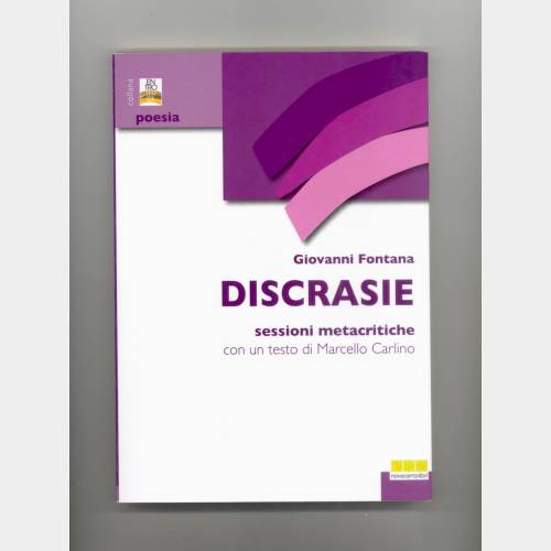 Discrasie. Sessioni metacritiche